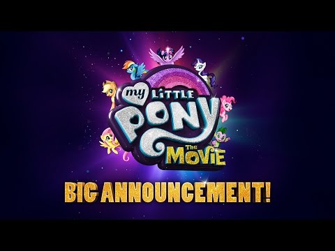 My Little Pony: The Movie (Sneak Peek)