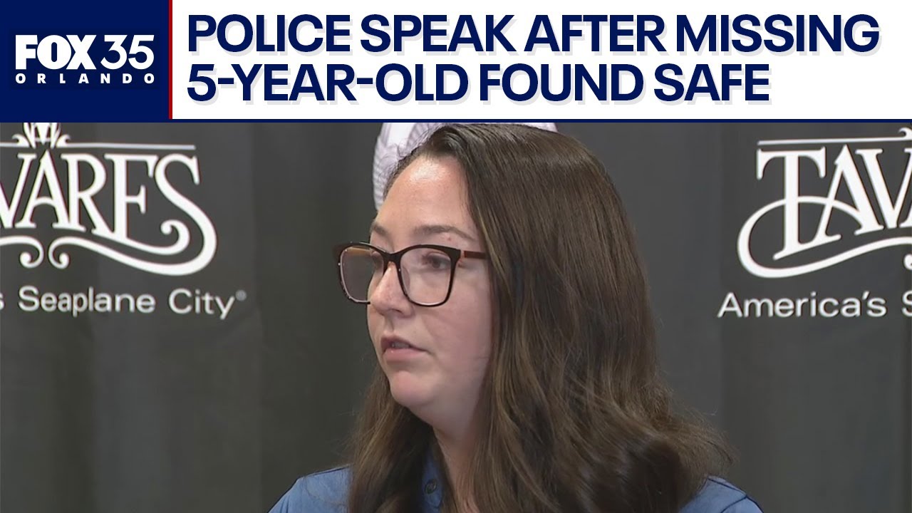 Police speak after missing 5-year-old found safe in Florida