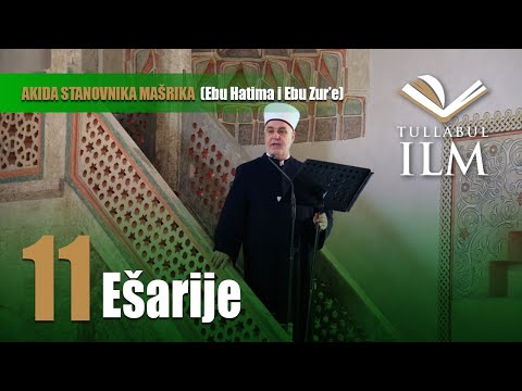 Ešarije - dr. Zijad Ljakić - Tullabul Ilm