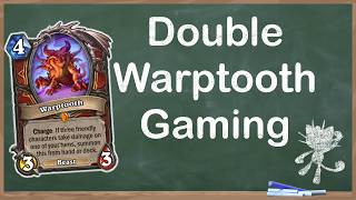 Turns Out Double Warptooth on Turn 1 is Busted
