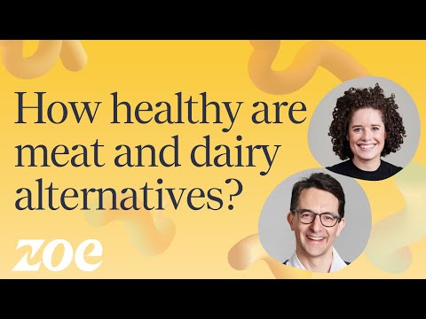 How healthy are meat and dairy alternatives?
