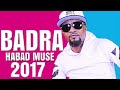 HABAD MUSE ( BADRA ) SOMALI MUSIC 2017