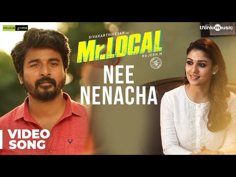 Mr.Local | Nee Nenacha Video Song | Sivakarthikeyan, Nayanthara | Hiphop Tamizha | M. Rajesh