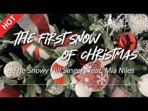The Snowy Hill Singers - The First Snow of Christmas [Lyrics / HD] | Featured Indie Music 2020