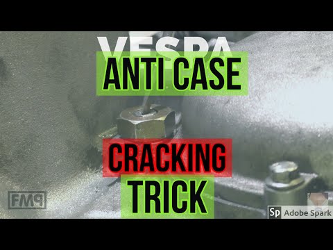 the ANTI case CRACKING primary trick / VESPA tuning /  FMPguides - Solid PASSion /