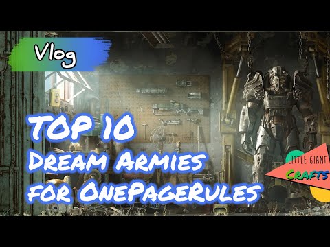 Top 10 Armies I Want to Play on the Tabletop (with OnePageRules)