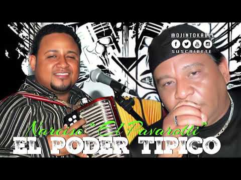 Narciso Y El Poder Tipico - La Mecedora