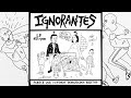 Ignorantes Parece Que Tuvimos Demasiados Hijitos Full Album 2022 Punk