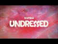 Sombr Undressed Lyrics