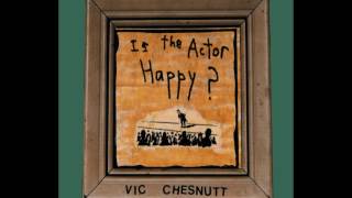 Vic Chesnutt - Strange Language