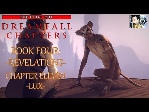 Dreamfall Chapters - Book Four: Revelations | Chapter 11: Lux