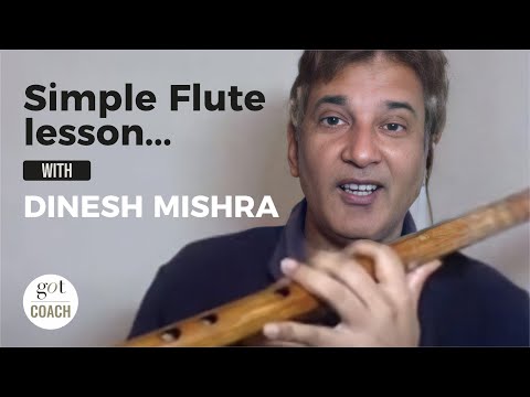 Simple flute lesson... with Dinesh Mishra