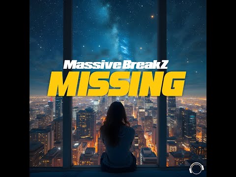 Massive BreakZ - Missing