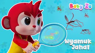 Download lagu Nyamuk Jahat ♪ Jaga Kebersihan Lingkungan Agar Tidak Ada Nyamuk ♪ Nyamuk Menggigit Nakal ♪ BabyZu mp3