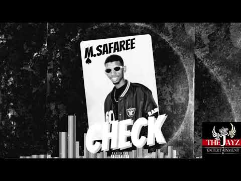 Jacugaz M.Safaree - Check [Official Audio musi]Mp3