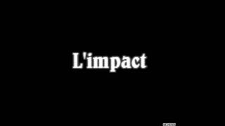 L'impact - Frappe cadrée