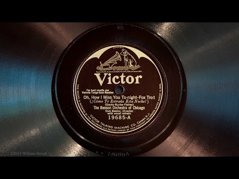 Oh, How I Miss You To-night • Benson Orchestra of Chicago (Victrola Credenza)