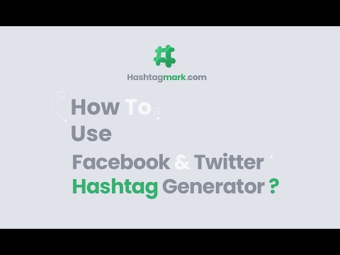 How To Use Facebook Hashtag Generator ?