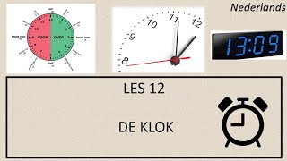 NT2 - LES 12 - KLOK / KLOK KIJKEN .. #Nederlandsleren #learndutch #Hollandacaögreniyorum #Nederlands