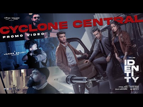 IDENTITY - Cyclone Central Video | Tovino Thomas, Trisha | Jakes Bejoy | Yazin, Reyan, Melvin |Mu.Ri