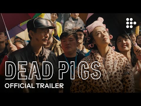 Dead Pigs (Teaser)