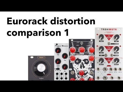 Eurorack distortion comparison