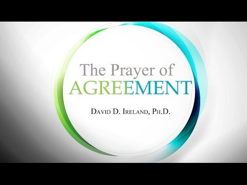The Laws Of Prayer  - The Prayer of Agreement - David D. Ireland, Ph.D.