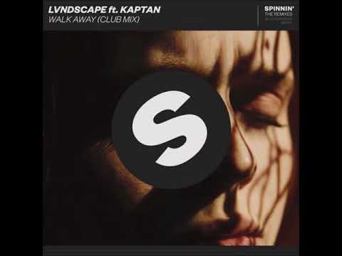 LVNDSCAPE ft. Kaptan - Walk Away (Club Mix)
