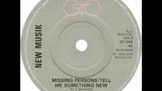 New Musik - Missing Persons