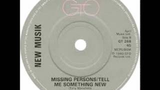 New Musik - Missing Persons