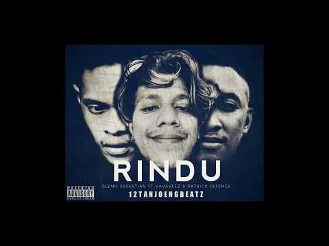 Rindu - Glenn Sebastian ft. VavaVeeZ & Patrick Defence (Official Audio)