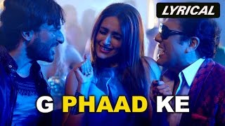 G Phaad Ke (Lyrical Video Song) | Happy Ending | Saif Ali Khan, Govinda & Ileana D'Cruz