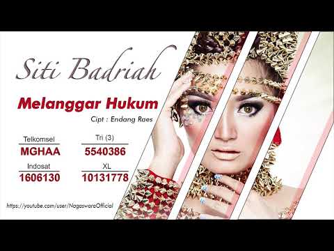 Siti Badriah - Melanggar Hukum (Official Audio Video)