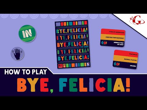 How to Play - Bye, Felicia!
