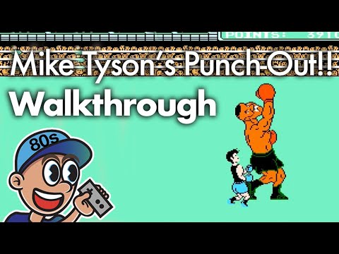 Mike Tyson’s Punch-Out!! Walkthrough