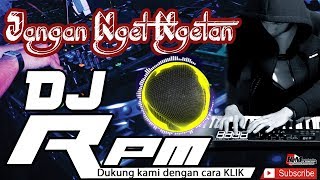 Download lagu DJ Slow Terbaru !!! Jangan nget ngetan mp3 Download lagu DJ Slow Terbaru !!! Jangan nget ngetan mp3