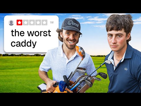 I Hired The Worst Caddy In The World 