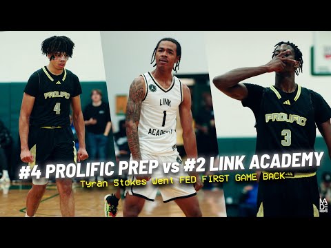 Link Academy vs Prolific Prep GAME OF THE YEAR? Tyran Stokes & AJ Dybantsa WENT FED First Game TG