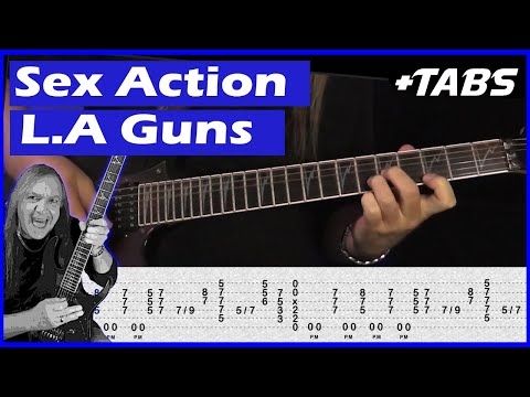 Sex Action Guitar Lesson | L.A. Guns | How To Play + TABS