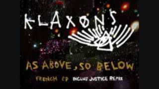 Klaxons - As Above, so Below (French Language Version)