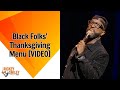 Black Folks Thanksgiving Menu