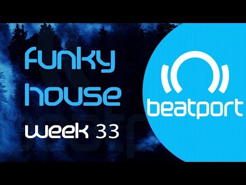 Best Funky House / Jackin' House Mix ???? Beatport Funky House Top 20 - Week 33 ???? DJ DIIODE