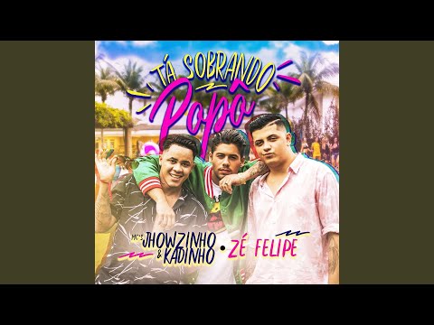 Tá sobrando popô (Participação especial de Zé Felipe)