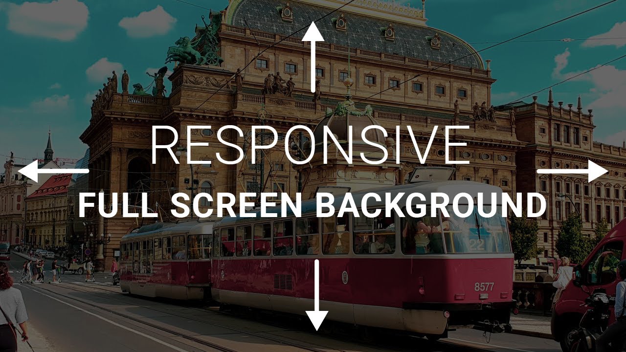 Responsive Full Screen Background | CSS Tutorial