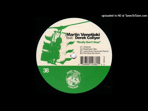 Martin Venetjoki Feat. Derek Conyer | Really Don't Stop (Pat Nice Re-Work)