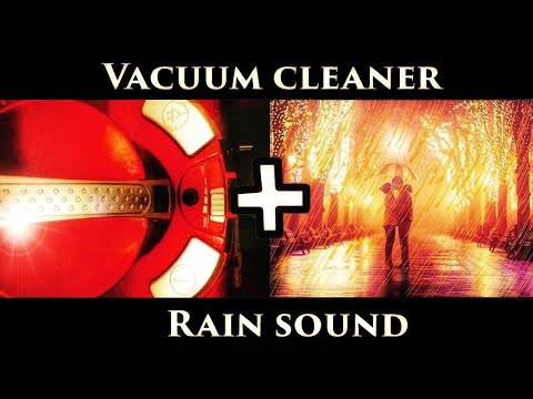 ★ 10 hours Vacuum cleaner + Rain sound (dark screen) ★ Sleep ★ Relax ★ Soothe a baby