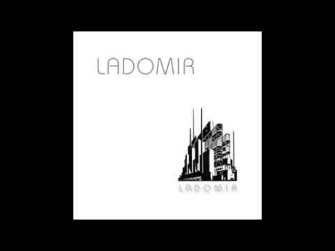 Ladomir - Marken Blundar Där Jag Går