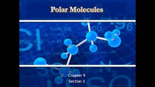 Ch 9 3 Polar Molecules S23
