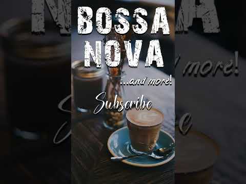 Bossa Nova | Positive Moods