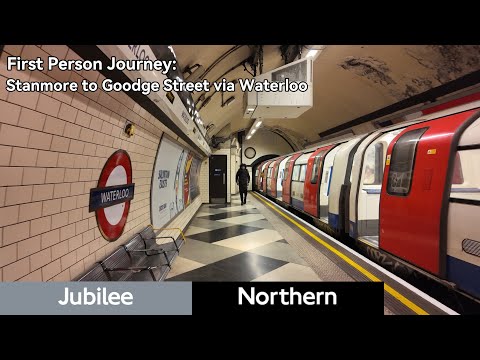 First Person Journey: Stanmore to Goodge Street via Waterloo